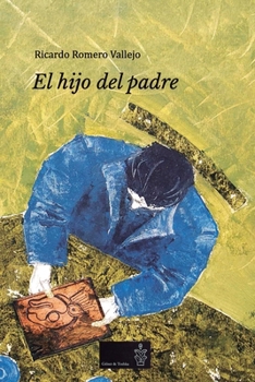 Paperback El hijo del padre [Spanish] Book
