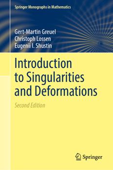 Hardcover Introduction to Singularities and Deformations Book