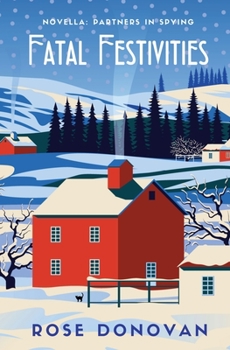 Paperback Fatal Festivities: A Golden Age Christmas Cosy Mystery Novella Book
