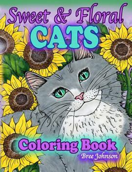 Paperback Sweet & Floral Cats Coloring Book