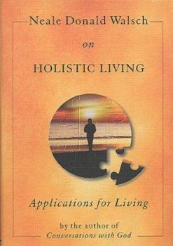 Hardcover Holistic Living: Applications for Living Book