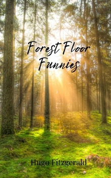 Paperback Forest Floor Funnies Book