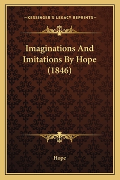Paperback Imaginations and Imitations by Hope (1846) Book