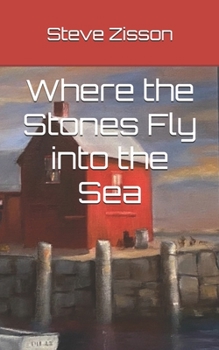 Paperback Where the Stones Fly into the Sea Book