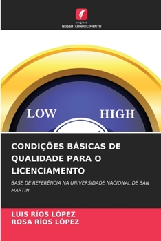 Paperback Condições Básicas de Qualidade Para O Licenciamento [Portuguese] Book