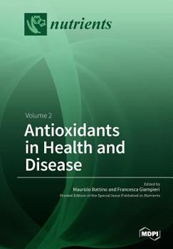 Paperback Antioxidants in Health and Disease: Volume 2 Book