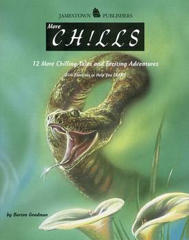 Paperback More Chills: 12 More Chilling Tales and Exciting Adventures Book