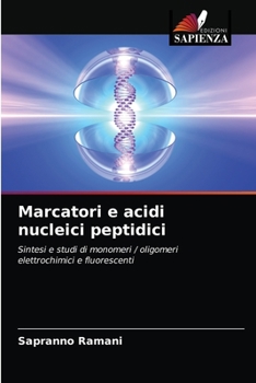 Paperback Marcatori e acidi nucleici peptidici [Italian] Book