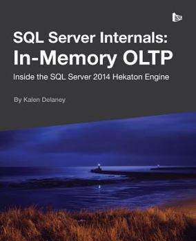 Paperback SQL Server Internals: In-Memory OLTP Book