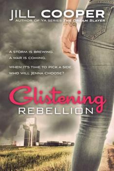 Glistening Rebellion - Book #2 of the Glistening