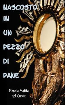 Paperback Nascosto in un pezzo di Pane [Italian] Book