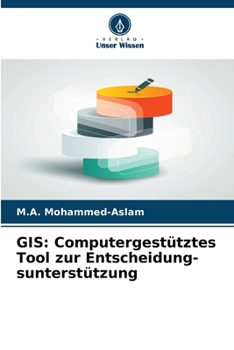 Paperback GIS: Computergestütztes Tool zur Entscheidung-sunterstützung [German] Book