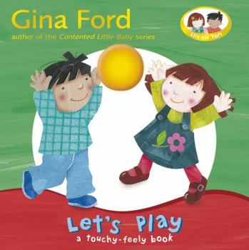 Board book Let's Play: A Touch and Feel Board Book