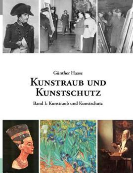 Paperback Kunstraub und Kunstschutz, Band I: Eine Dokumentation [German] Book