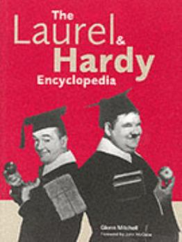 Paperback The Laurel & Hardy Encyclopedia Book