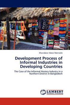 Paperback Development Process of Informal Industries in Developing Countries Book