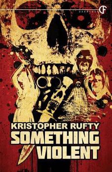 Paperback Something Violent Book