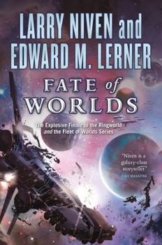 Fate of Worlds: Return from the Ringworld - Book  of the Known Space