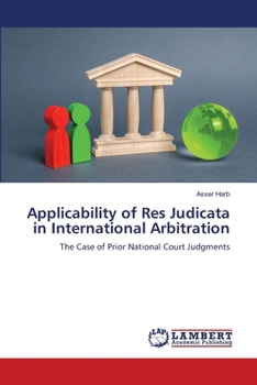 Paperback Applicability of Res Judicata in International Arbitration Book