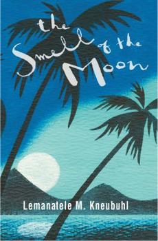 Paperback The Smell of the Moon Book