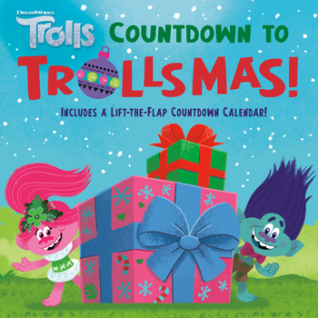 Hardcover Countdown to Trollsmas (DreamWorks Trolls) Book