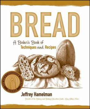 Hardcover Bread: A Baker's Book of Techniques and Recipes Book