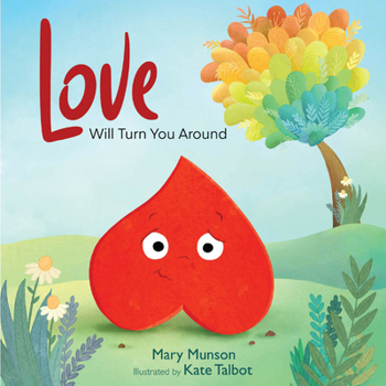 Hardcover Love Will Turn You Around Book