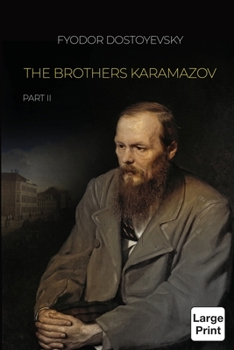 Paperback The Brothers Karamazov: Part II Book
