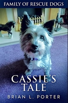 Hardcover Cassie's Tale: Premium Hardcover Edition Book