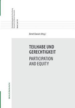Paperback Teilhabe und Gerechtigkeit Participation and Equity [German] Book
