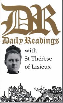 Paperback Daily Readings with Saint Therese of Lisieux Book