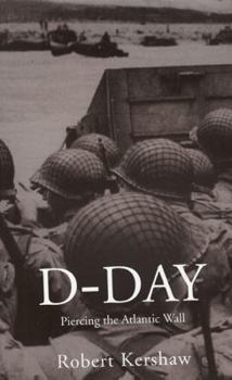 Paperback D-Day: Piercing the Atlantic Wall Book