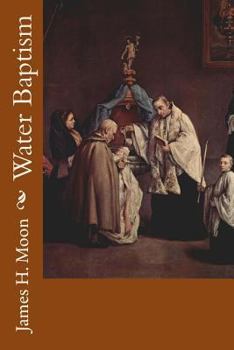 Water Baptism: A Pagan and Jewish Rite, But Not Christian