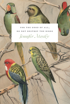 Paperback For the Good of All, Do Not Destroy the Birds: Essays Book