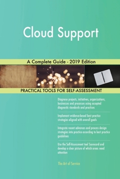 Paperback Cloud Support A Complete Guide - 2019 Edition Book