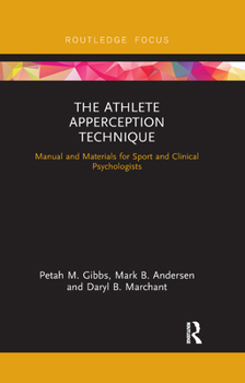 Paperback The Athlete Apperception Technique: Manual and Materials for Sport and Clinical Psychologists Book