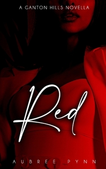 Paperback Red: A Ganton Hills Novella Book