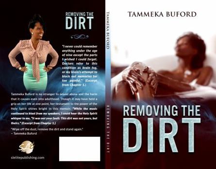 Paperback Removing the Dirt Book