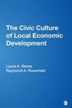 Paperback The Civic Culture of Local Economic Development Book