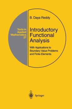 Paperback Introductory Functional Analysis: With Applications to Boundary Value Problems and Finite Elements Book