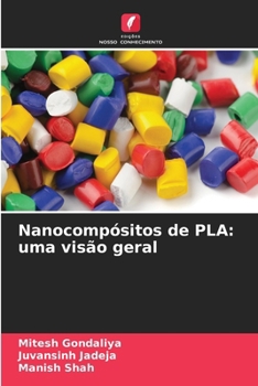 Paperback Nanocompósitos de PLA: uma visão geral [Portuguese] Book