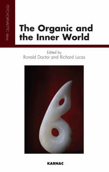 Paperback The Organic and the Inner World Book