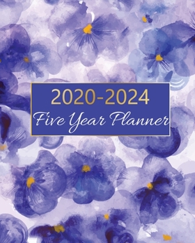 2020-2024 Five Year Planner: 60 Months Calendar Monthly Agenda, 5 Year Appoitment For The Next Five Years, Monthly Planner Organizer with Holidays and Inspirational Quotes.