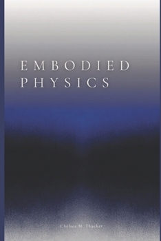 Paperback Embodied Physics Book