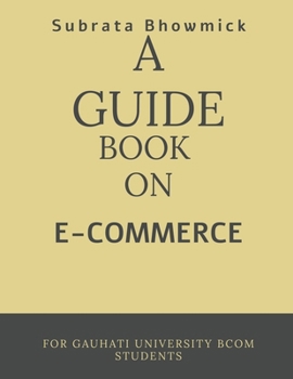 Paperback A Guide Book on E-Commerce Book