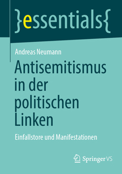 Paperback Antisemitismus in Der Politischen Linken: Einfallstore Und Manifestationen [German] Book