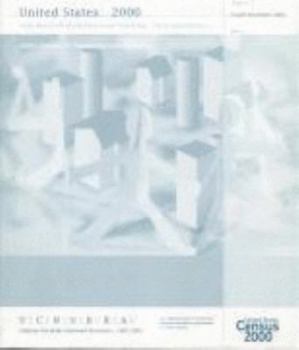2000 Census of Population and Housing, United States, Summary Population and Housing Characteristics, Pt. 1