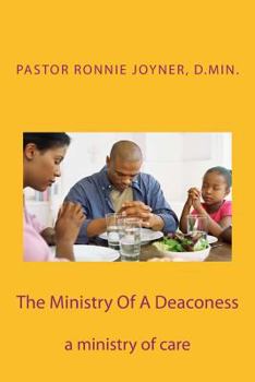 Paperback The Ministry Of A Deaconess: The Ministry of Care Book