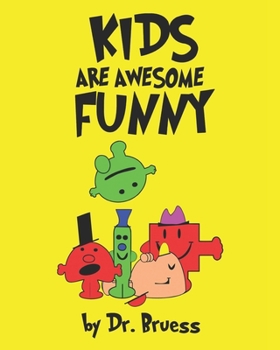 Paperback Kids are awesome Funny Book