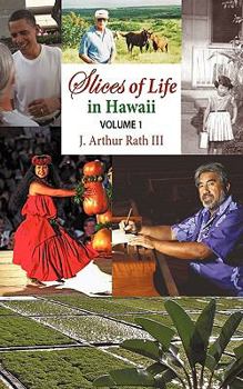 Paperback Slices of Life in Hawaii Volume 1 Book